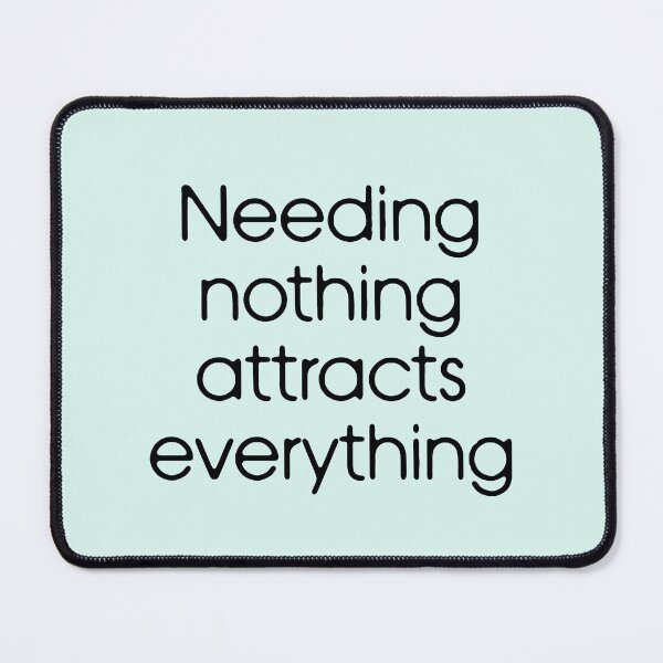 Item preview, Needing nothing attracts everything designed and sold by starseedgems.