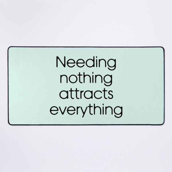 Item preview, Needing nothing attracts everything designed and sold by starseedgems.