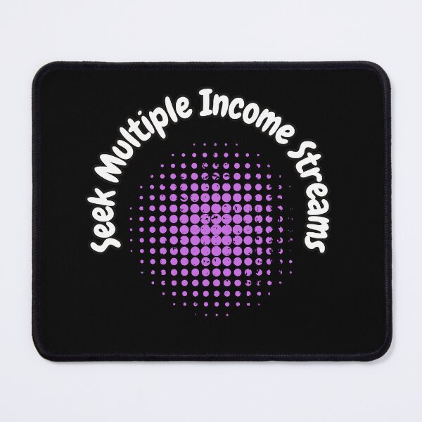 Item preview, Seek Multiple Income Streams designed and sold by bvdesignart.