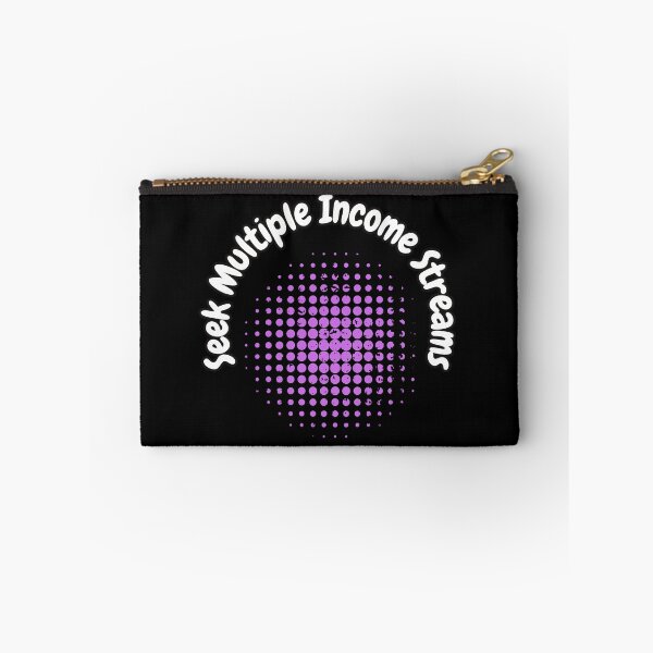 Item preview, Seek Multiple Income Streams designed and sold by bvdesignart.