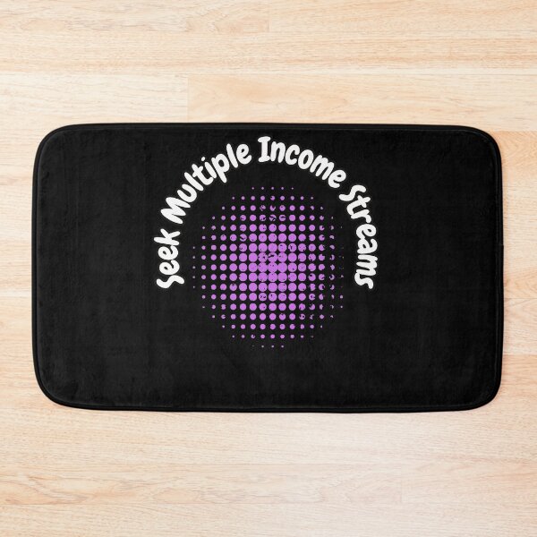 Item preview, Seek Multiple Income Streams designed and sold by bvdesignart.
