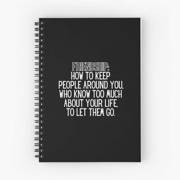 Item preview, Friendship: how to keep people around you, who know too much about your life, to let them go. designed and sold by UnCoverDesign.