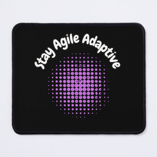 Item preview, Stay Agile Adaptive designed and sold by bvdesignart.