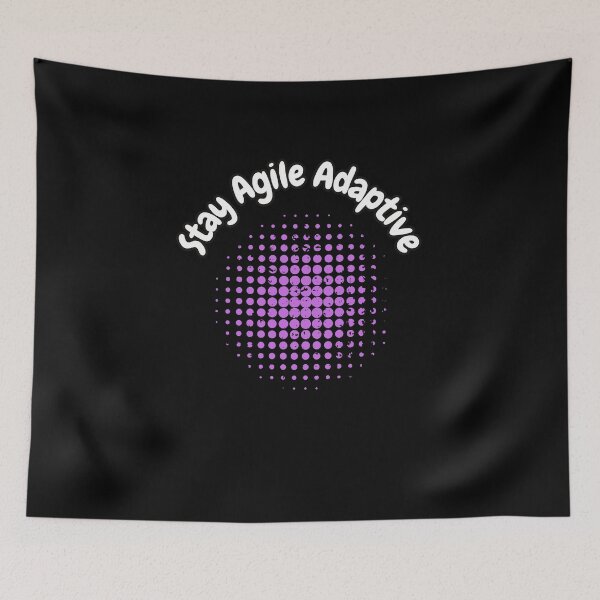 Item preview, Stay Agile Adaptive designed and sold by bvdesignart.