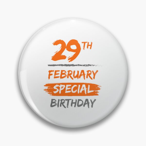 Item preview, 29th February Special Birthday designed and sold by LekaDesignShop.