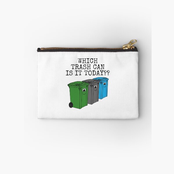 Item preview, Which Trash Can Is It Today? Garbage Day Funny designed and sold by doodlerob.