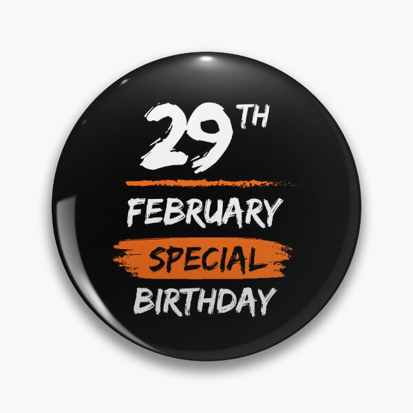 Item preview, 29th February Special Birthday designed and sold by LekaDesignShop.
