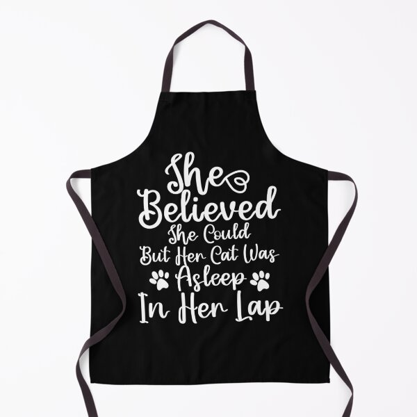 Item preview, she believed she could but her cat was asleep in her lap designed and sold by ShopSmart213.