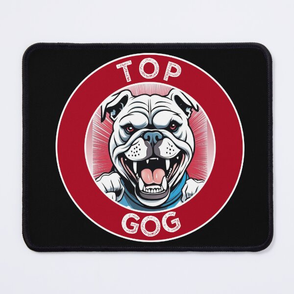 Item preview, TOP GOG BULLDOG designed and sold by Marni Scofidio Desi9ns.
