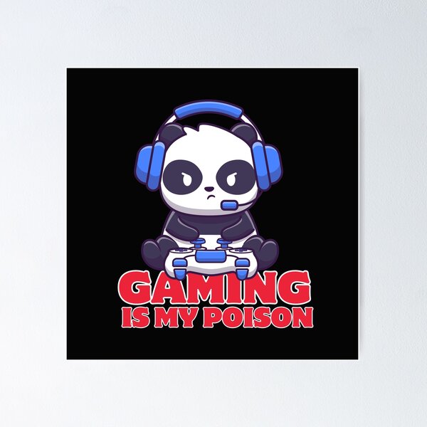 Item preview, Gaming is My Poison Funny Typography Quote designed and sold by thedazzlingmonk.