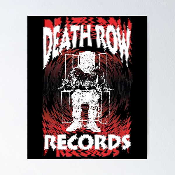 Death Row Records Posters for Sale Redbubble