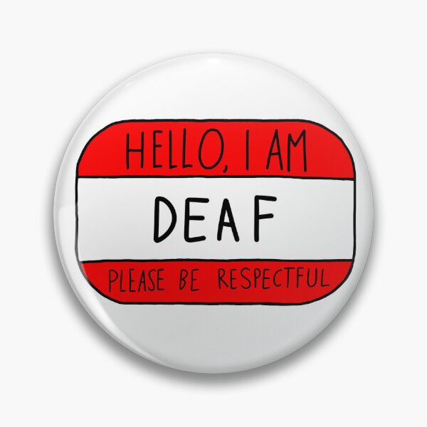 Item preview, Hello, I am deaf designed and sold by Fantistic  on Redbubble.