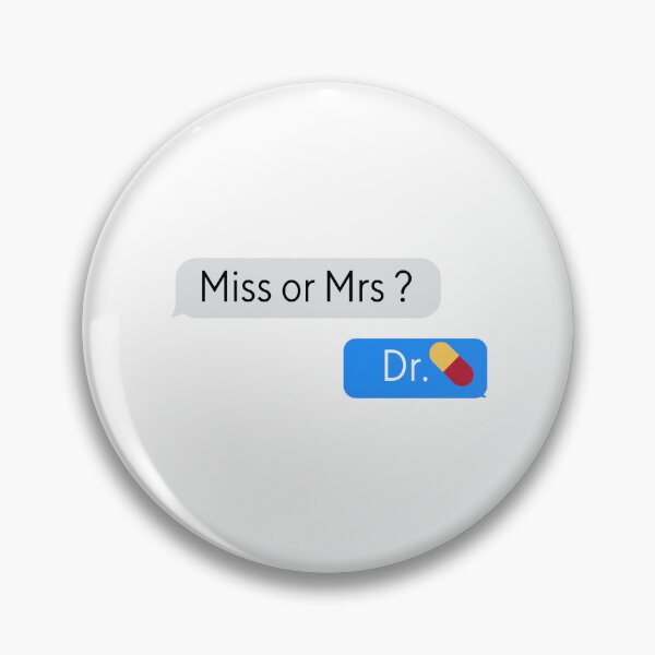 Item preview, Miss or Mrs? Dr designed and sold by azy2shop.