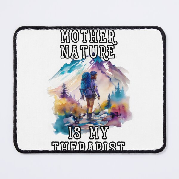 Item preview, Therapeutic Trails: "Mother Nature is my Therapist" designed and sold by MillennialVibe.