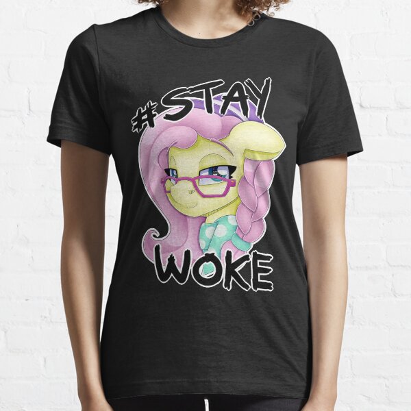 Stay Woke - Fluttershy Essential T-Shirt