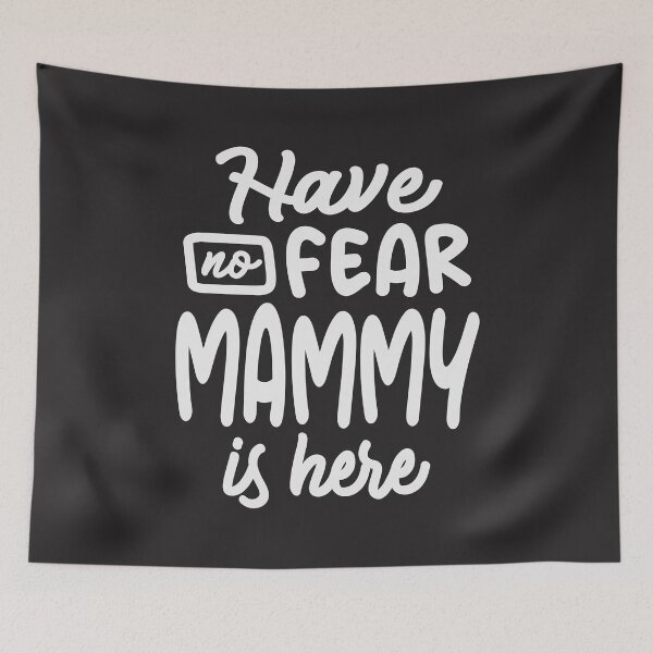 Item preview, Have No Fear Mammy is Here Cool Gifts For Mammy designed and sold by cidolopez.