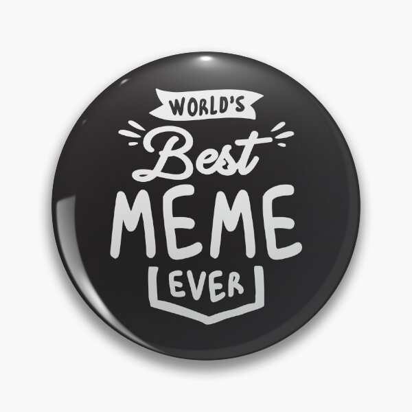 Item preview, World's Best Meme Ever Cool Gifts For Meme designed and sold by cidolopez.