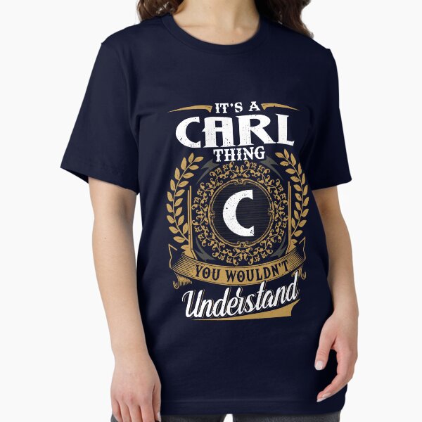 Item preview, It Is A Carl Thing You Wouldnt Understand  designed and sold by Huck-me.