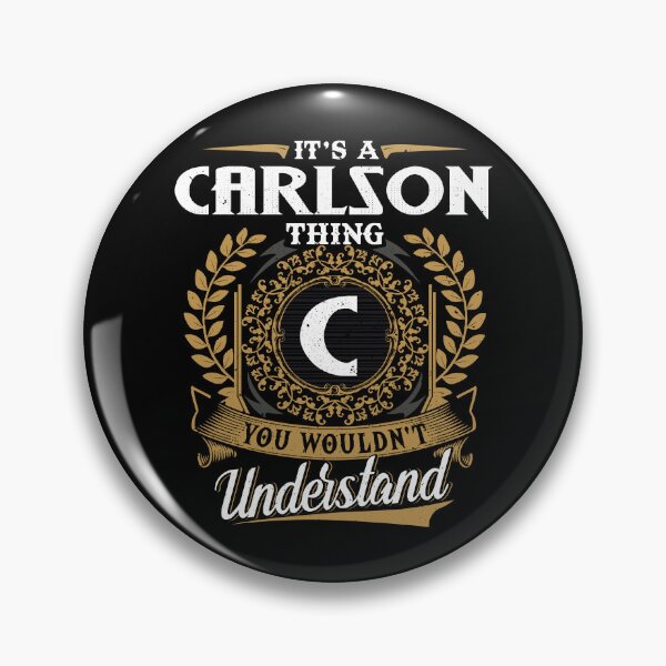 Item preview, It Is A Carlson Thing You Wouldnt Understand  designed and sold by Huck-me.
