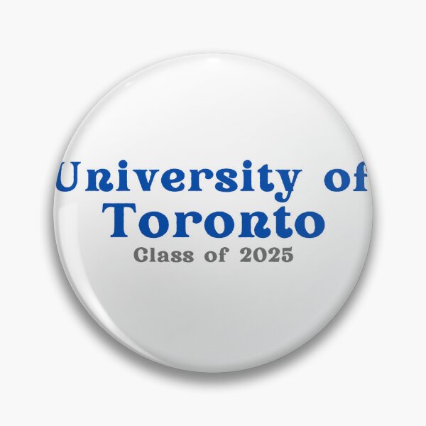 Item preview, University of Toronto Class of 2025 designed and sold by Jori Reiken.