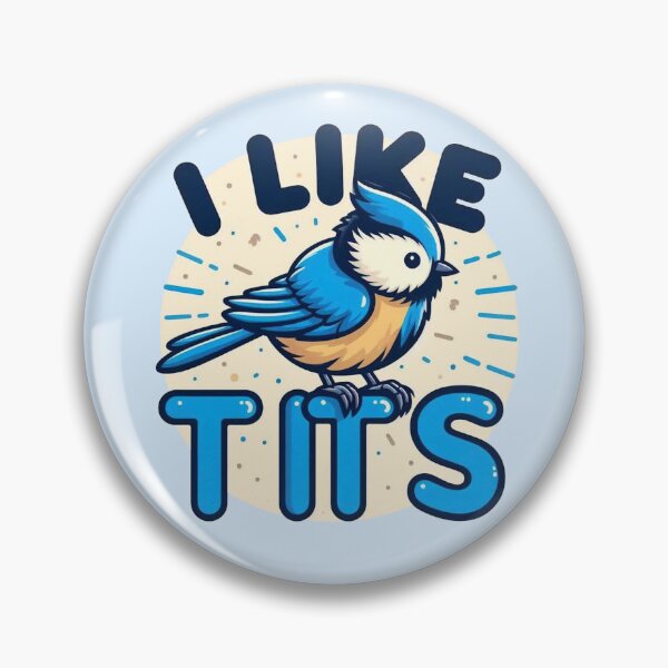 Item preview, I like tits (Bluetit) designed and sold by Vkinsify.