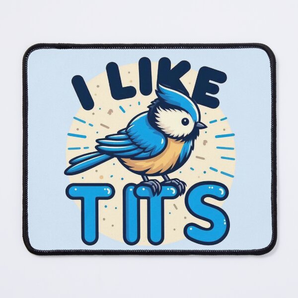 Item preview, I like tits (Bluetit) designed and sold by Vkinsify.