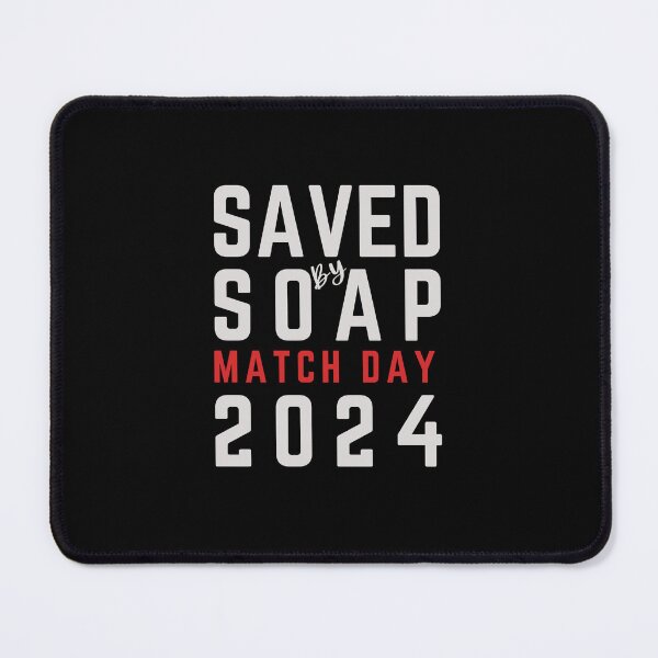 Item preview, Saved by S.O.A.P. 2024 Match Day Design designed and sold by MimsTees.