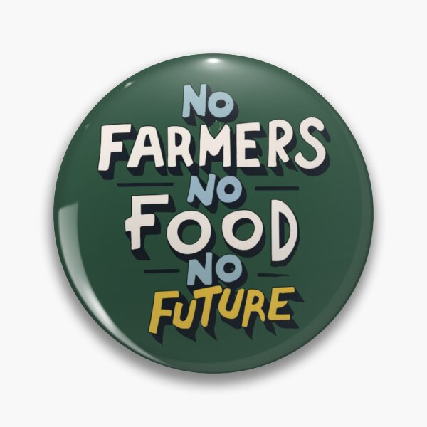 Item preview, Farmer Protest No Farmers No Food No Future 2 designed and sold by Psycho-Crazy.