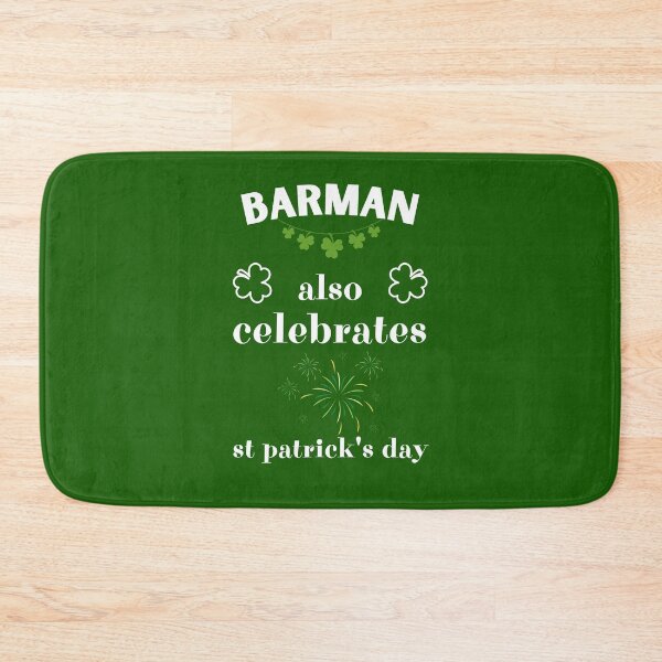 Item preview, Barman Also Celebrates St. Patrick's Day designed and sold by BababuuuPrint.