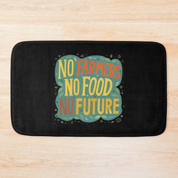 Item preview, Farmer Protest No Farmers No Food No Future 3 designed and sold by Psycho-Crazy.