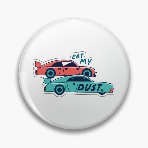 Item preview, Eat My Dust Drag Racing Showdown designed and sold by NiftyWrx.