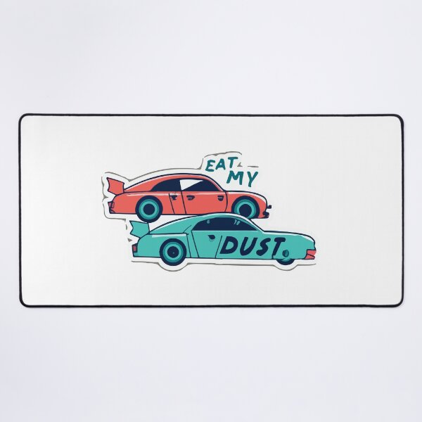 Item preview, Eat My Dust Drag Racing Showdown designed and sold by NiftyWrx.
