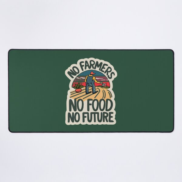 Item preview, Farmer Protest No Farmers No Food No Future 4 designed and sold by Psycho-Crazy.