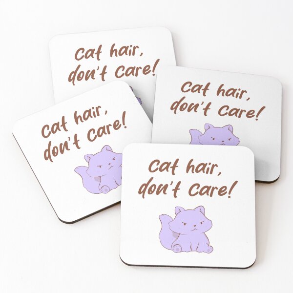 Item preview, Cat Hair Dont Care designed and sold by mind over morgan .