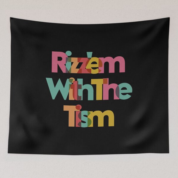 Item preview, "Rizzem with the Tism" Bold Slogan T-shirt designed and sold by AI-volution.