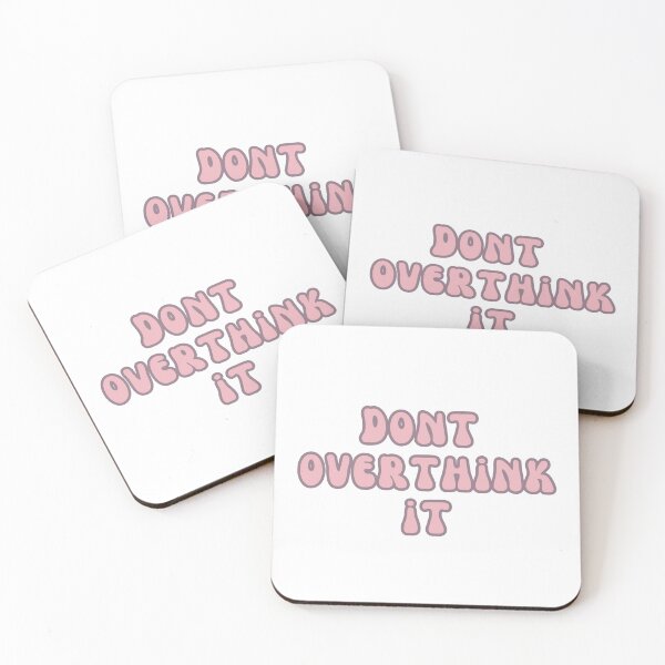 Item preview, Dont Overthink it designed and sold by Oreo2020 Creations.