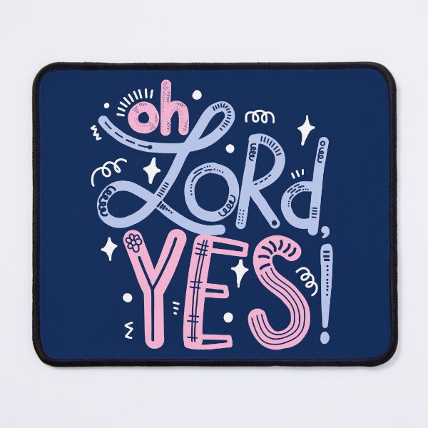 Item preview, Oh lord, yes! designed and sold by printmesomecolo.