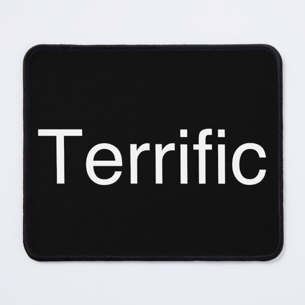 Item preview, Terrific designed and sold by Text-based T-Shirts and Gifts.