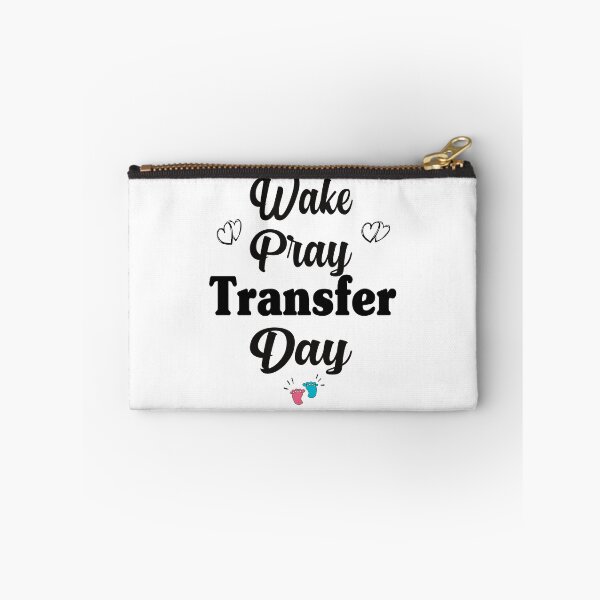 Item preview, EMBRYO TRANSFER DAY, BABY FEET WAKE PRAY TRANSFER DAY  IVF FRRTILITY  designed and sold by Latifay.