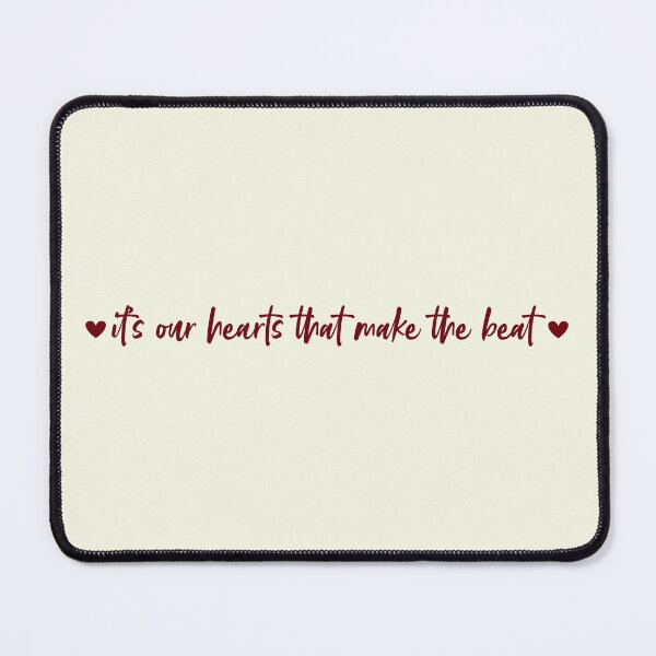 Item preview, It's Our Hearts that Make the Beat designed and sold by Mady33.