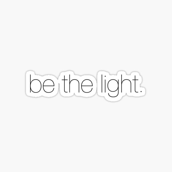 Item preview, be the light designed and sold by GraceUponGrace.