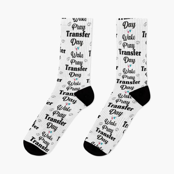 Item preview, EMBRYO TRANSFER DAY, BABY FEET WAKE PRAY TRANSFER DAY  IVF FRRTILITY  designed and sold by Latifay.