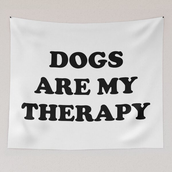Item preview, Dogs Are My Therapy  designed and sold by Inspirationmotivation.