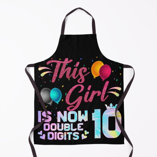 Item preview, This Girl Is Now 10 Double Digits designed and sold by Graphic-Shops.