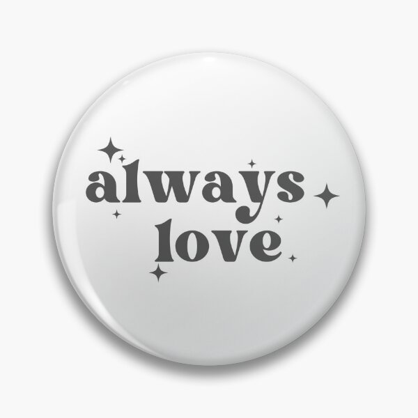 Item preview, always love inspirational quote designed and sold by Melszx.