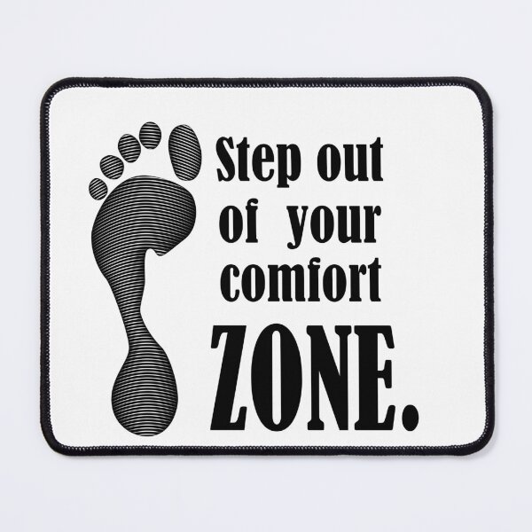 Item preview, step out of your comfort zone designed and sold by DesignbyMorena.