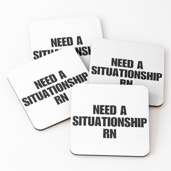 Item preview, NEED A SITUATIONSHIP RN designed and sold by boy with brain.