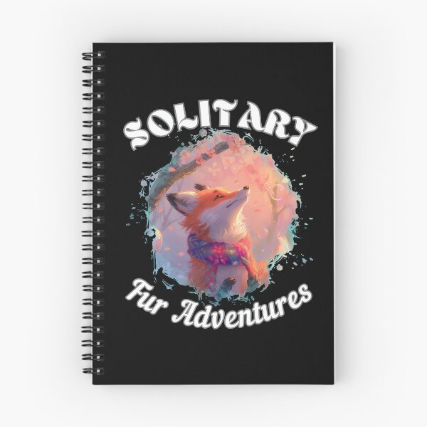 Item preview, Solitary Fur Adventures. fox quote designed and sold by FoxVibes.