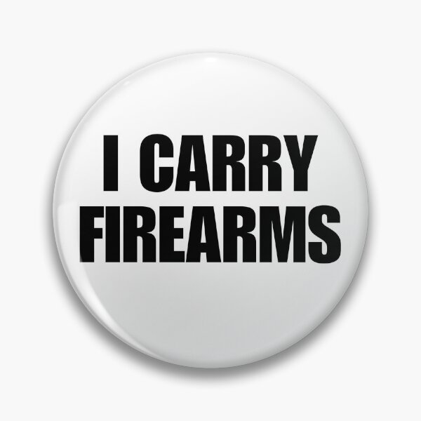 Item preview, I CARRY FIREARMS designed and sold by boy with brain.