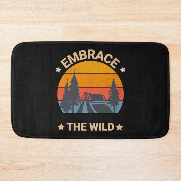 Item preview, Embrace The Wild, Camping - Hiking - Nature - Sun designed and sold by AnalajiaDesigns.